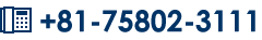 Tel: +81-75802-3111